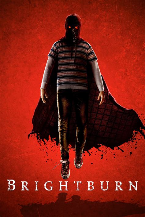 Brightburn (2019) .
